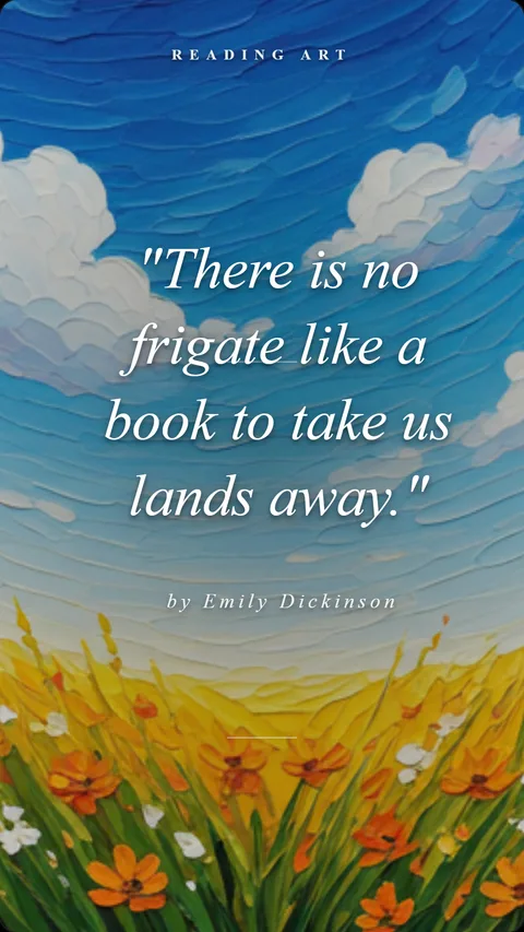 Emily Dickinson quote card made in Parch — 'There is no frigate like a book' over a painted summer sky and wildflowers